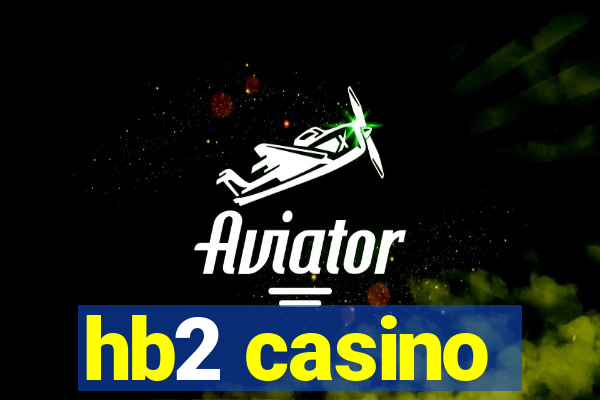 hb2 casino